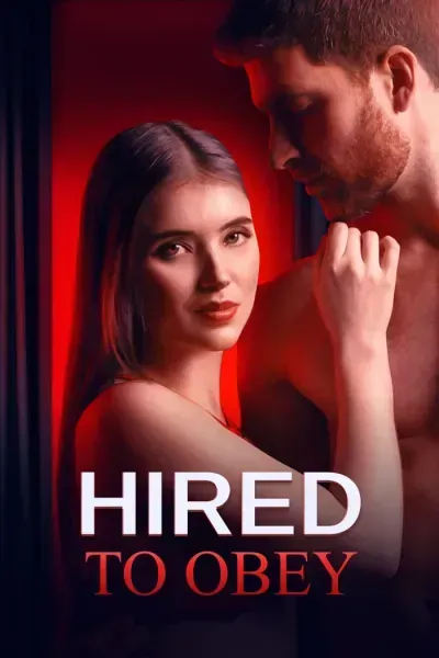 Hired to Obey Hired to Obey