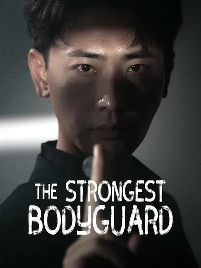 The Strongest Bodyguard poster