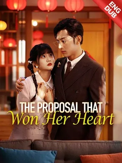 [ENG DUB] The Proposal That Won Her Heart poster