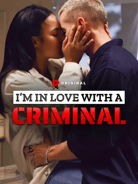 I Am In Love With A Criminal poster
