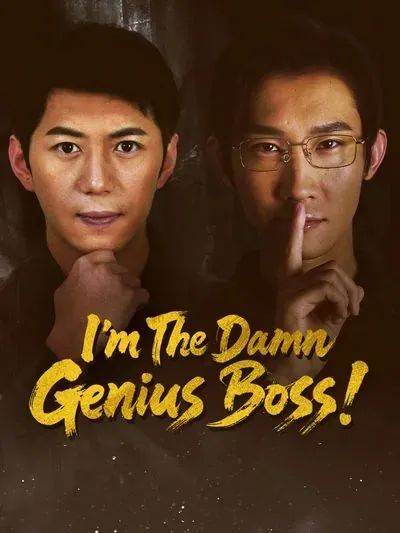 I'm The Damn Genius Boss! poster