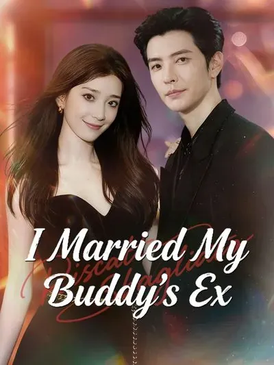 I Married My Buddy's Ex poster