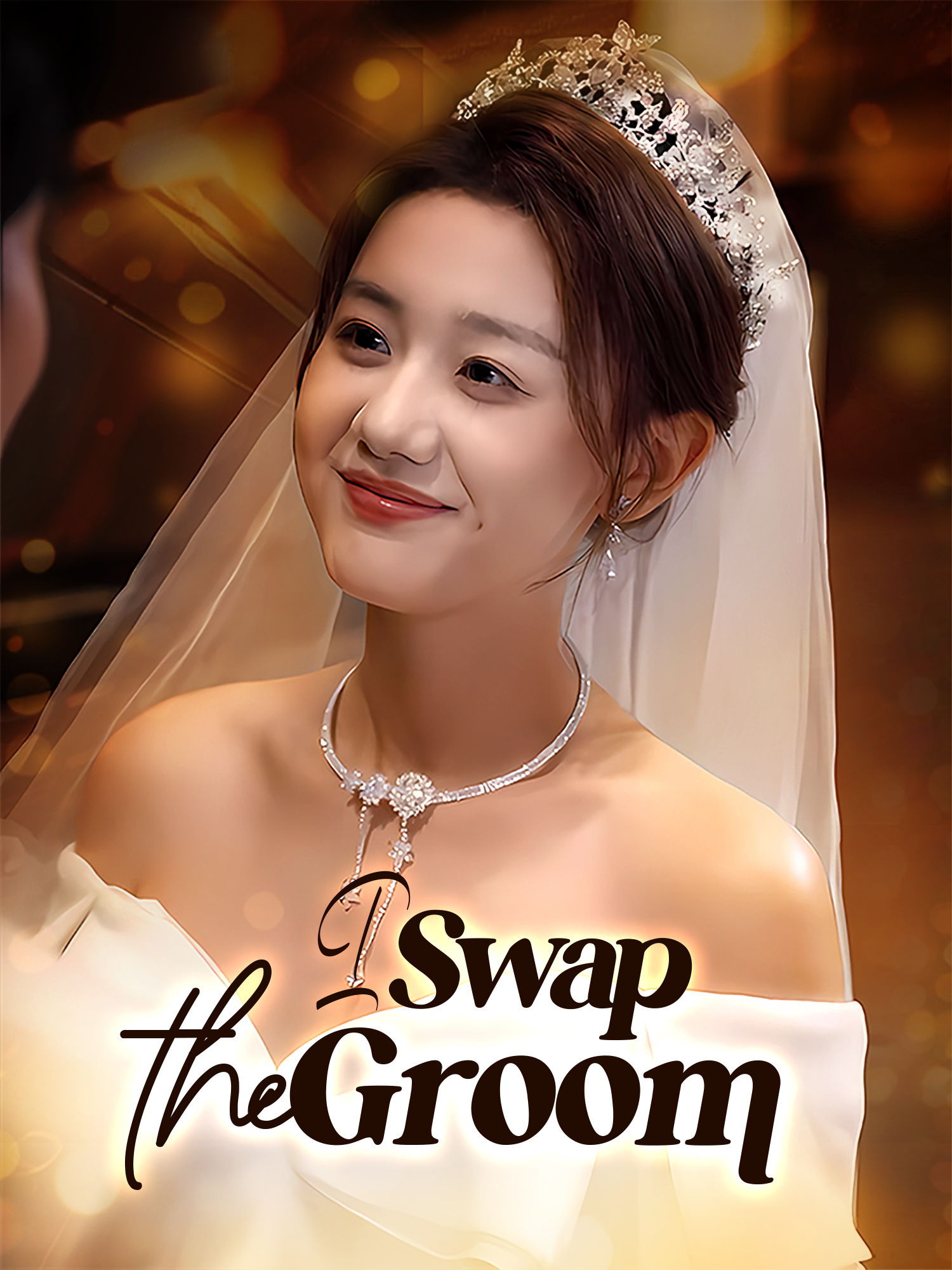 I Swap the Groom poster