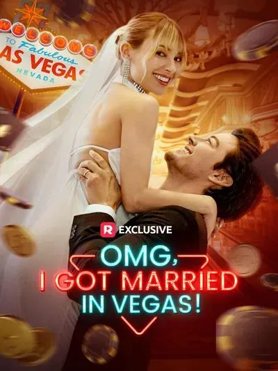 OMG, I Got Married in Vegas! OMG, I Got Married in Vegas!