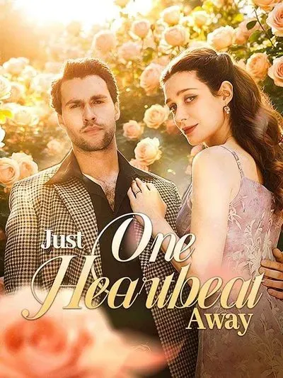 Just One Heartbeat Away poster