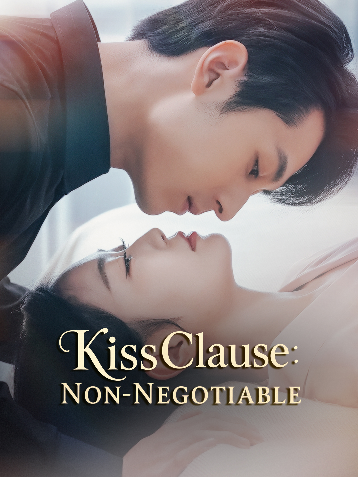 Kiss Clause: Non-Negotiable poster