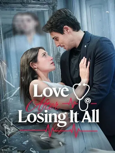 Love After Losing It All Love After Losing It All