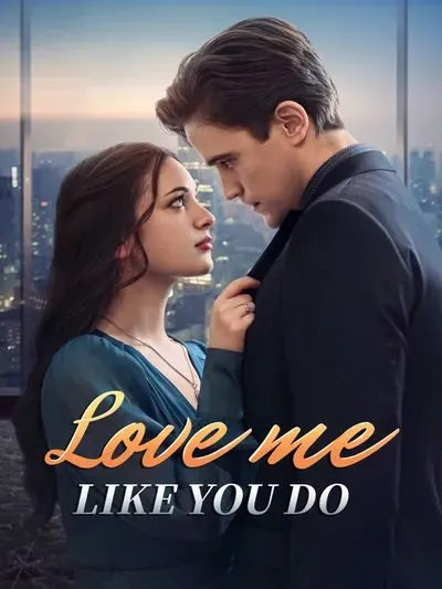 Love me like you do