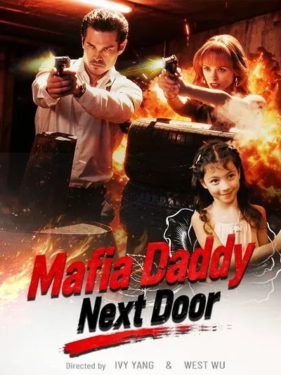 Mafia Daddy Next Door Mafia Daddy Next Door