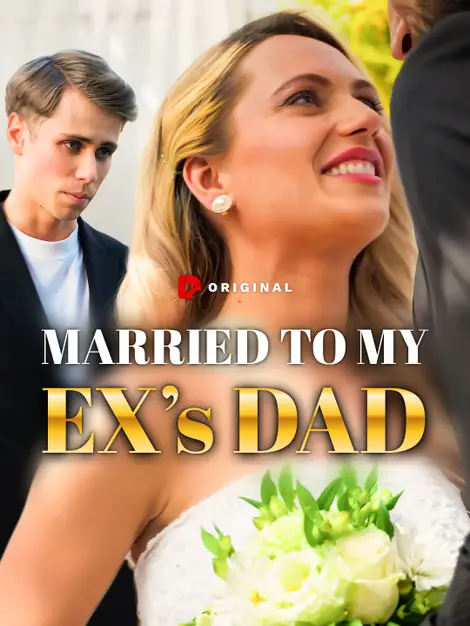 Married to My Ex's Dad poster
