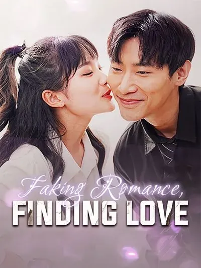 Faking Romance, Finding Love poster