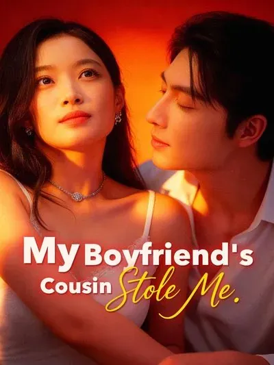 My Boyfriend's Cousin Stole Me poster
