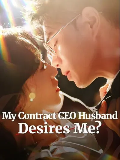 My Contract CEO Husband Desires Me? poster