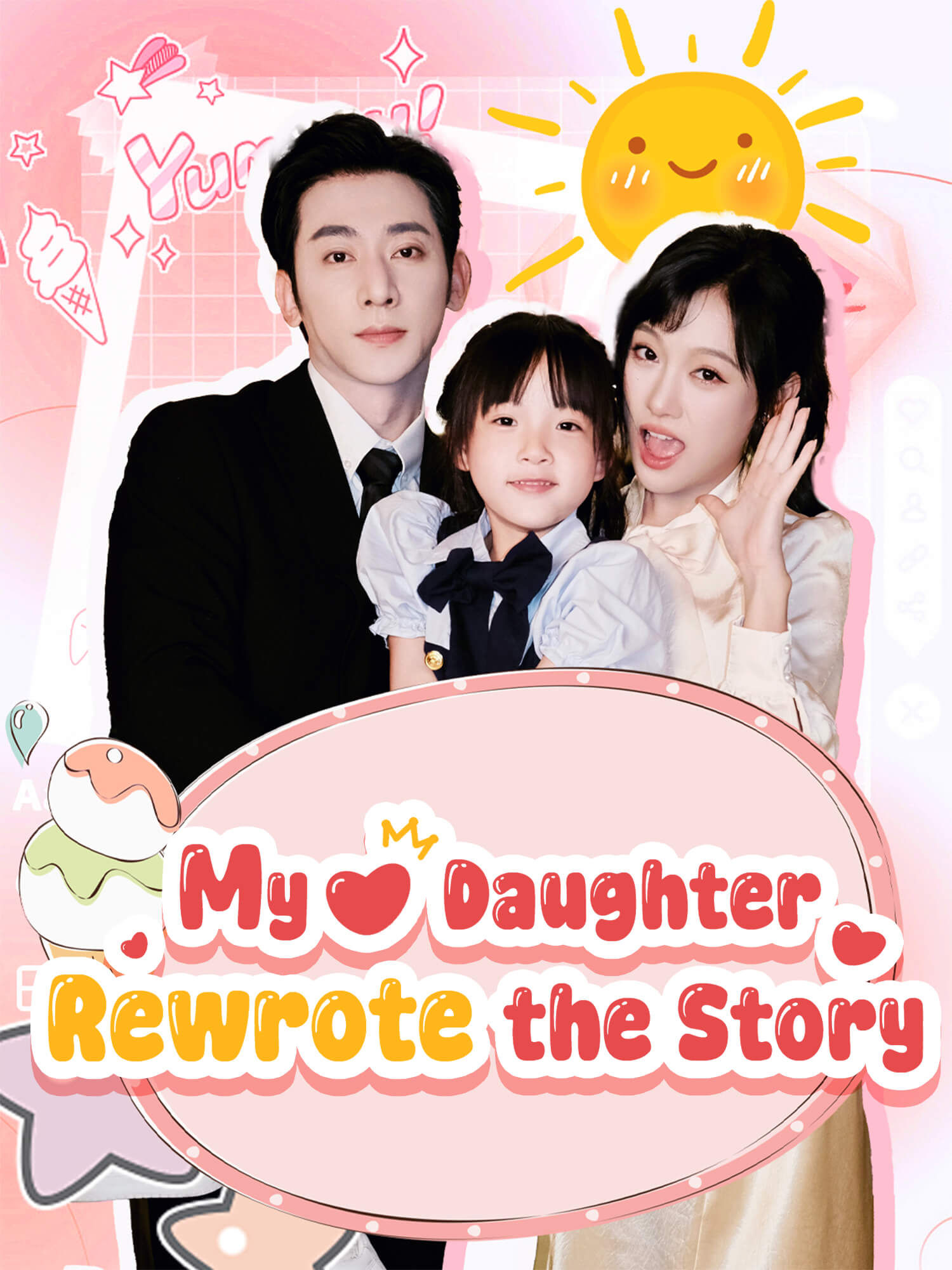 My Daughter Rewrote the Story poster