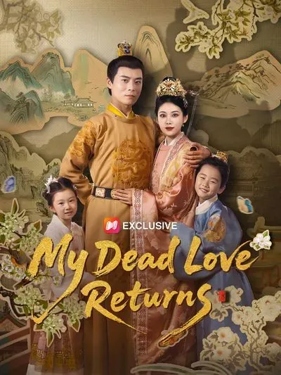 My Dead Love Returns poster