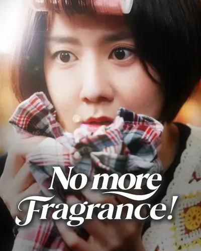 No more Fragrance! poster