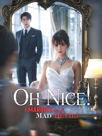 Oh Nice! I Married the Mad Devil! poster