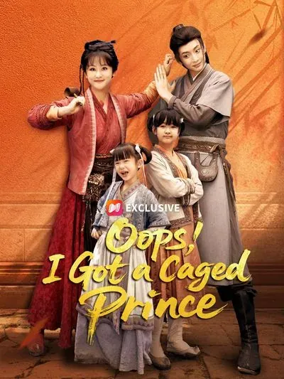 Oops, I Got a Caged Prince poster