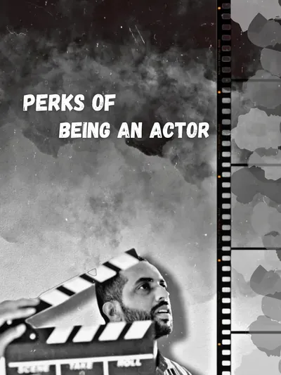Perks Of Being An Actor poster