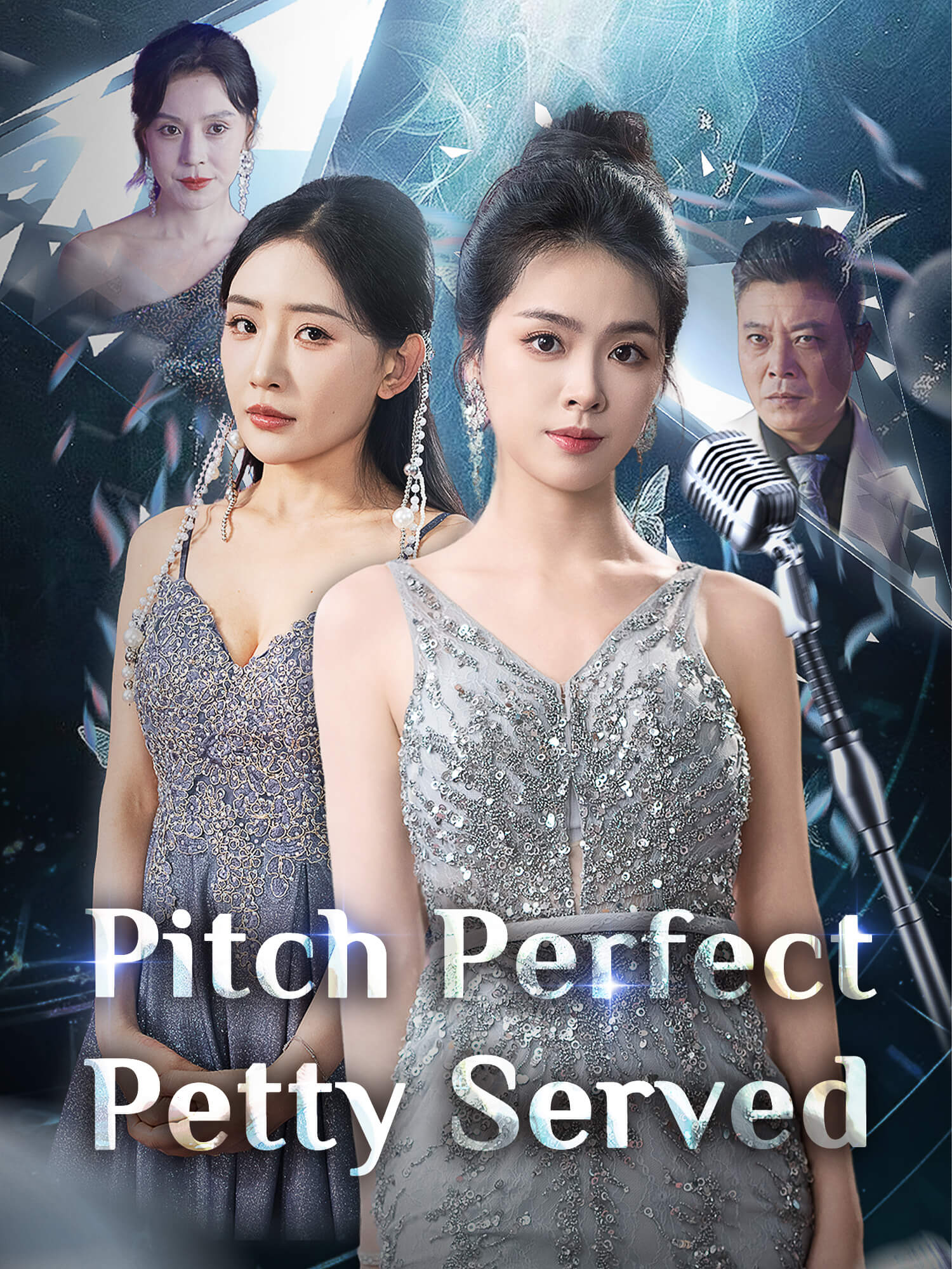 Pitch Perfect, Petty Served poster