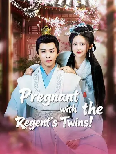 Pregnant with the Regent's Twins! poster