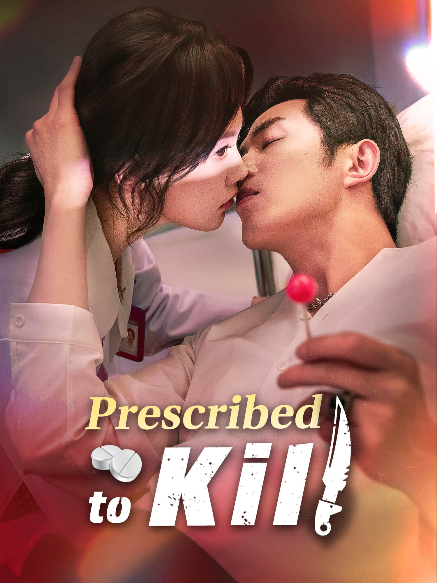 Prescribed to Kill poster