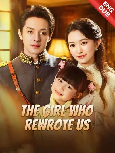 [ENG DUB] The Girl Who Rewrote Us poster