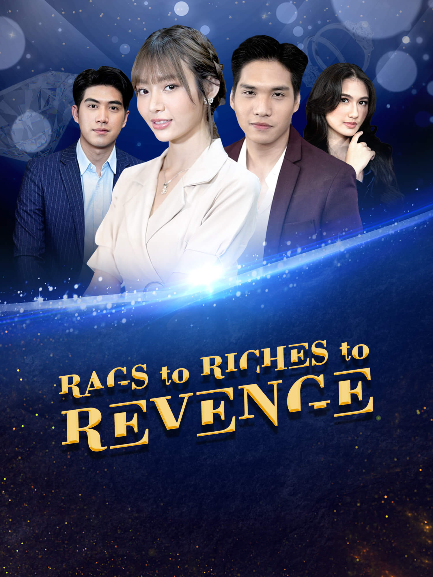 Rags to Riches to Revenge poster