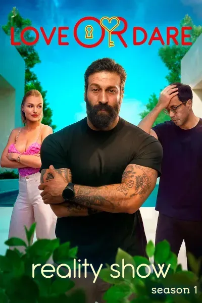 Reality show. Love or Dare. Season 1