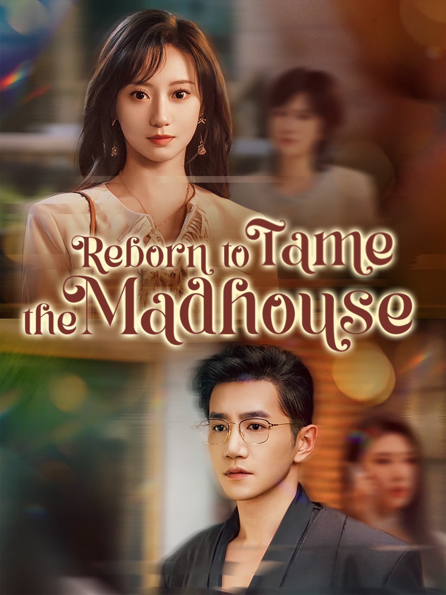 Reborn to Tame the Madhouse poster