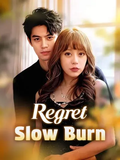 Regret, Slow Burn poster
