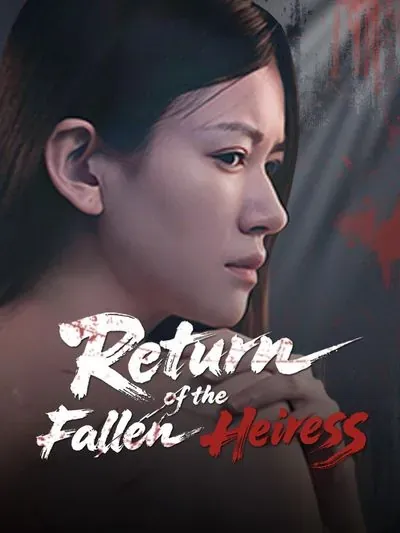 Return of the Fallen Heiress poster