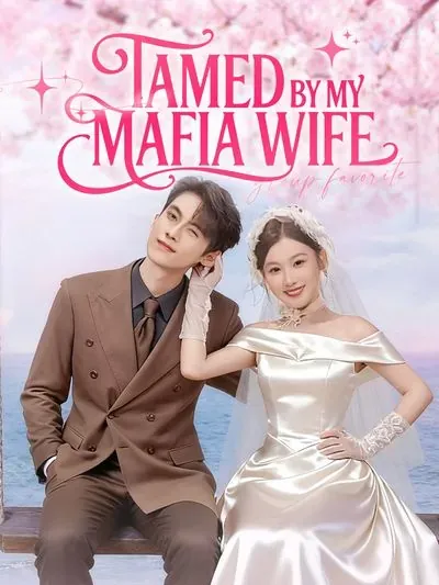 Tamed by My Mafia Wife poster