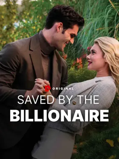 Saved by the Billionaire Saved by the Billionaire