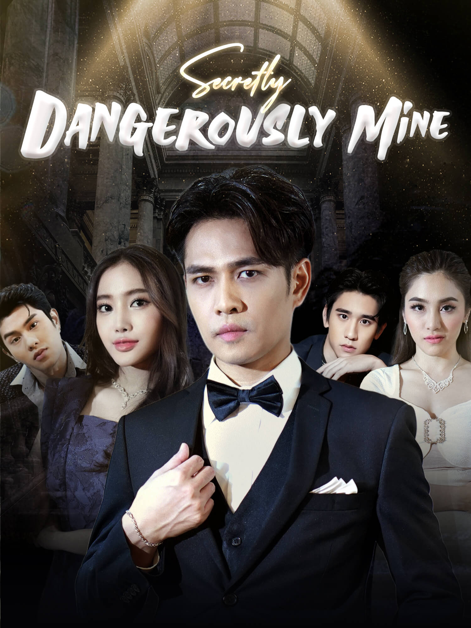 Secretly, Dangerously Mine poster