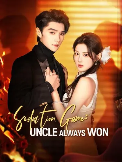 Seduction Game: Uncle Always Won poster