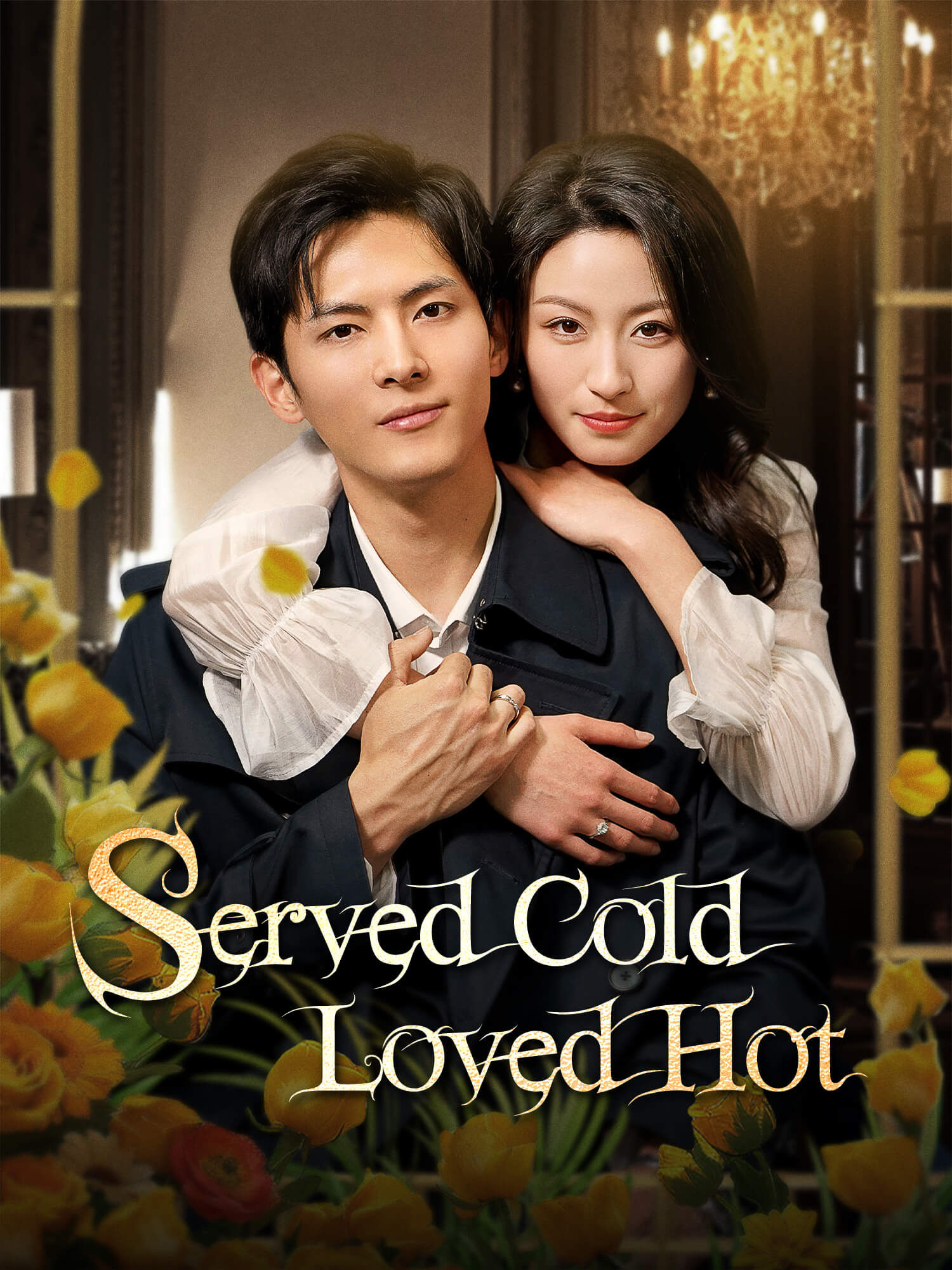 Served Cold, Loved Hot poster