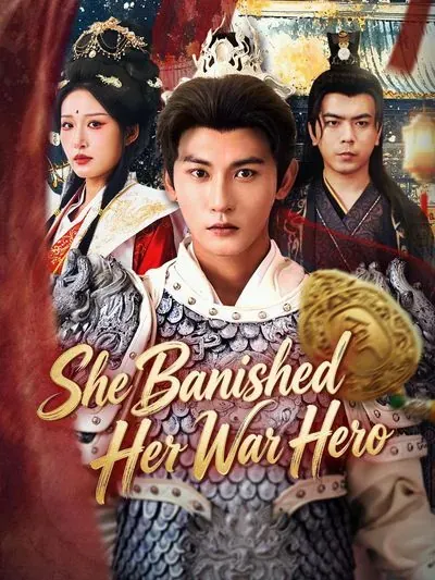 She Banished Her War Hero poster