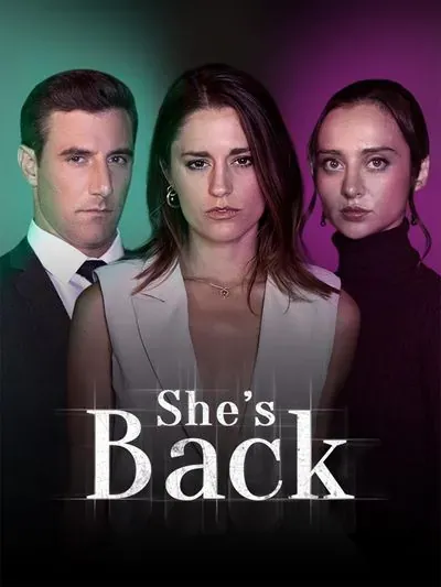 She's Back She's Back
