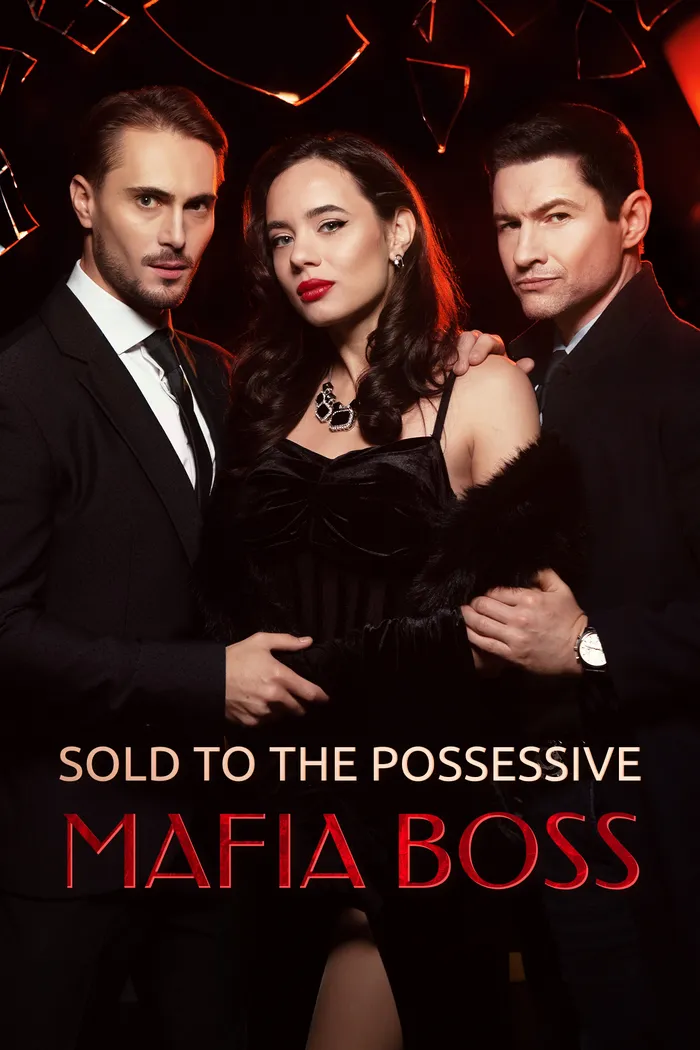 Sold to the Possessive Mafia Boss poster