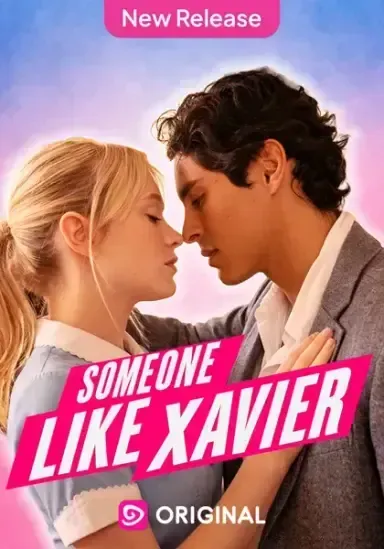 Someone Like Xavier poster