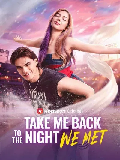 Take Me Back to the Night We Met poster