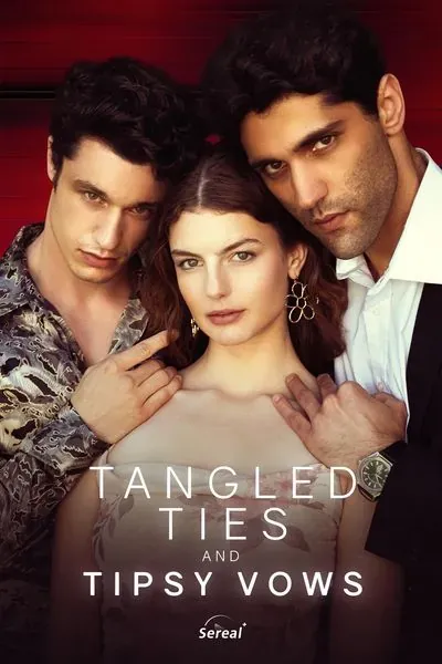 Tangled Ties & Tipsy Vows Tangled Ties & Tipsy Vows