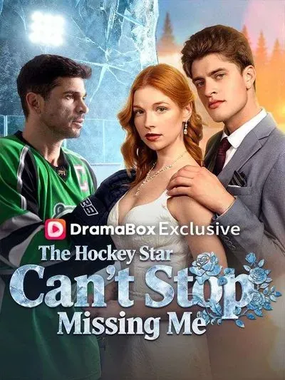 The Hockey Star Can't Stop Missing Me The Hockey Star Can't Stop Missing Me