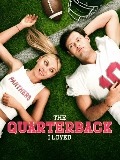 The Quarterback I Loved poster