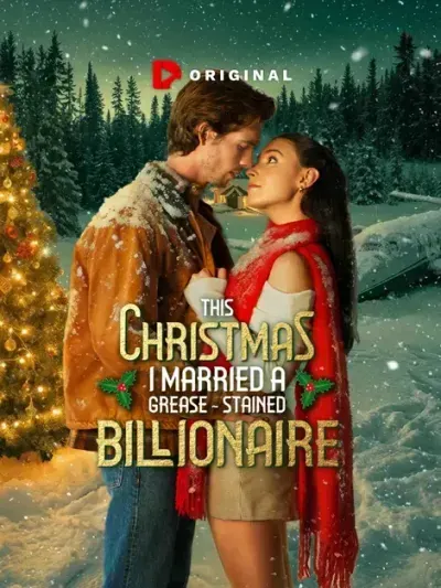 This Christmas I Married A Grease-Stained Billionaire This Christmas I Married A Grease-Stained Billionaire