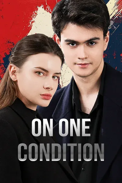 On One Condition poster