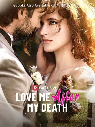 Love Me After My Death Love Me After My Death