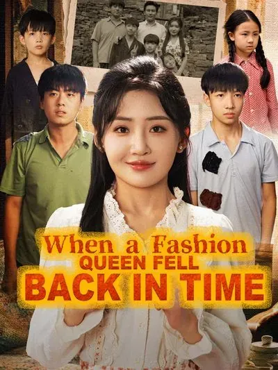 When a Fashion Queen Fell Back in Time poster