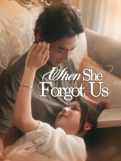 When She Forgot Us poster